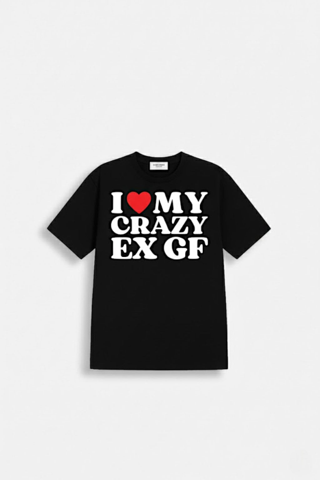 T Shirt I Love My Ex