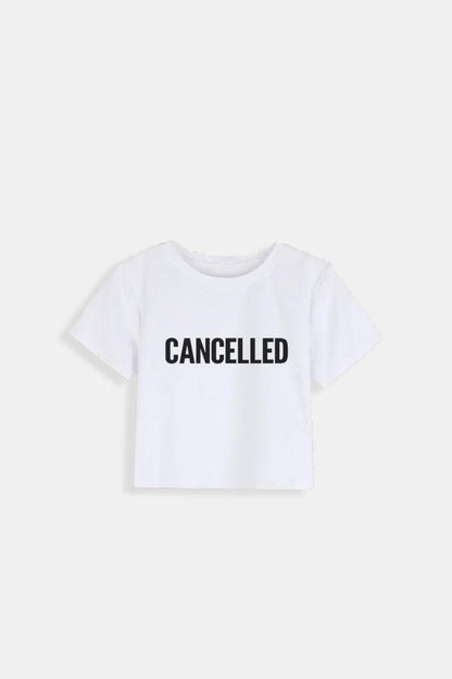 Cancelled T Shirt