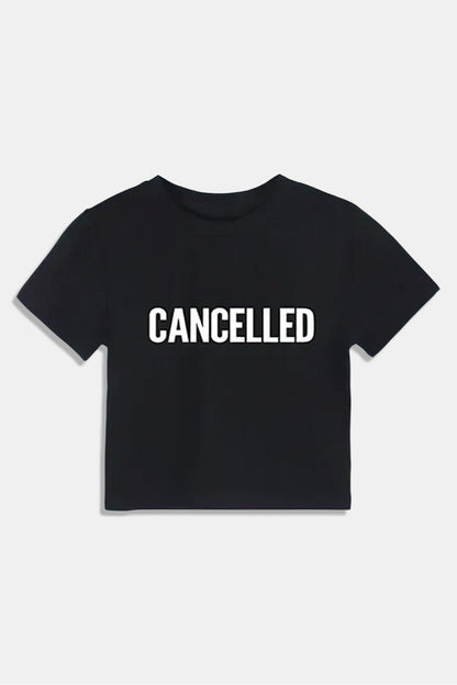Cancelled T Shirt